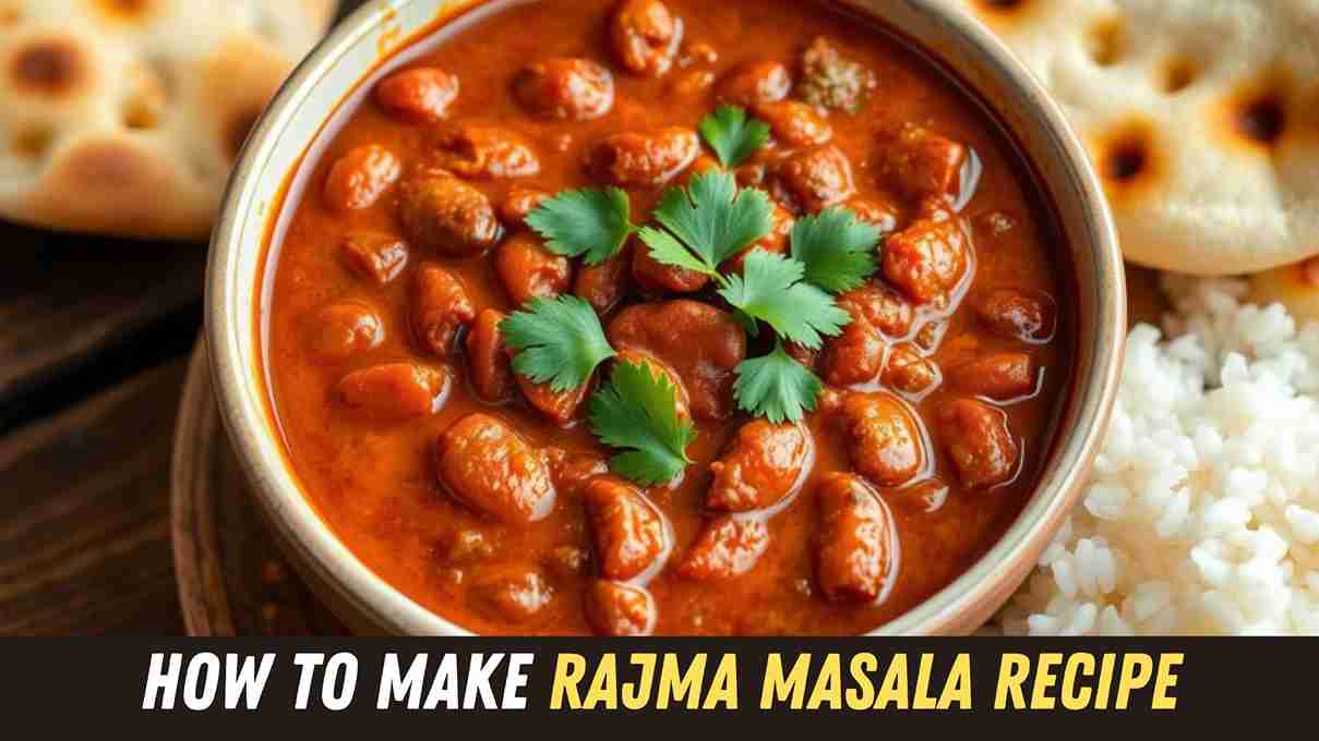 Rajma Masala Recipe